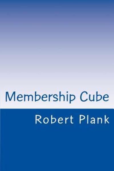 Cover for Robert Plank · Membership Cube (Paperback Bog) (2016)