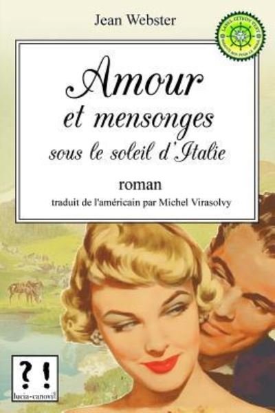 Cover for Jean Webster · Amour et mensonges sous le soleil d'Italie (Paperback Book) (2014)