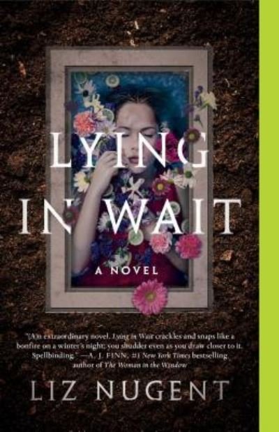 Cover for Liz Nugent · Lying in Wait (Taschenbuch) (2019)