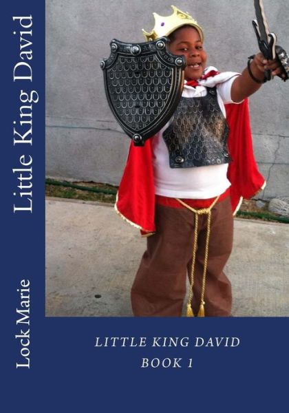 Cover for Lock Marie · Little King David (Paperback Book) (2015)