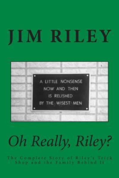 Cover for Jim Riley · Oh Really, Riley? (Paperback Book) (2015)