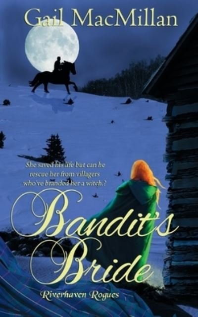 Cover for Gail MacMillan · Bandit's Bride (Paperback Book) (2017)