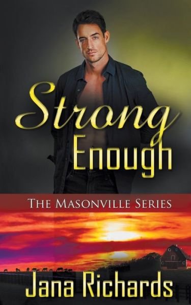 Cover for Wild Rose Press · Strong Enough (Paperback Book) (2022)