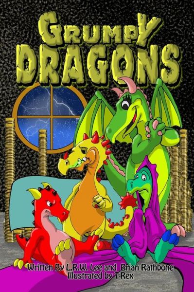 Cover for Brian Rathbone · Grumpy Dragons Trilogy: Illustrated Dragon Adventures for Kids and Early Readers (Paperback Book) (2015)