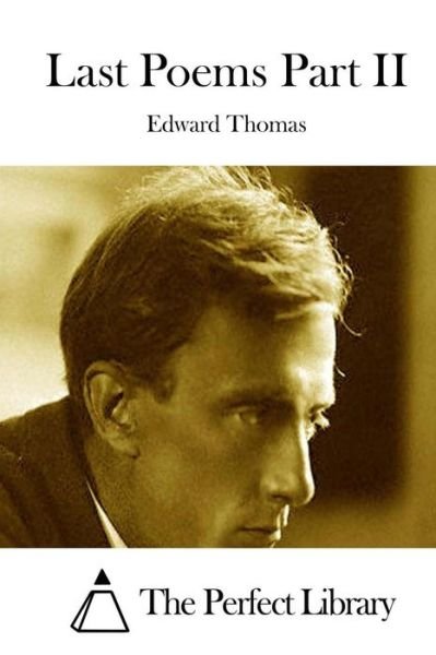 Cover for Edward Thomas · Last Poems Part II (Paperback Book) (2015)
