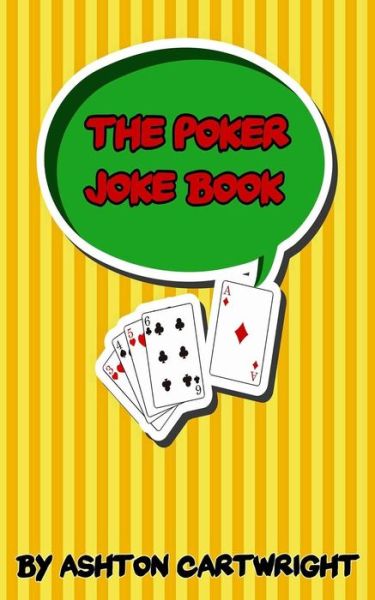 Cover for Ashton Cartwright · The Poker Joke Book (Paperback Book) (2015)