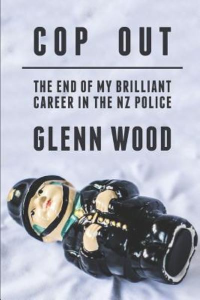 Cover for Glenn Wood · Cop Out (Taschenbuch) (1999)