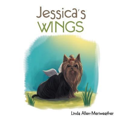 Cover for Linda Allen-Meriweather · Jessica's Wings (Paperback Book) (2017)