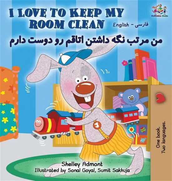 Cover for Admont Shelley Admont · I Love to Keep My Room Clean: English Farsi Persian - English Farsi Bilingual Collection (Gebundenes Buch) (2018)