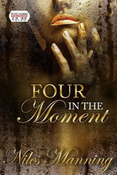 Cover for Niles Manning · Four in The Moment (Paperback Book) (2016)