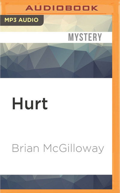 Cover for Brian McGilloway · Hurt (MP3-CD) (2016)