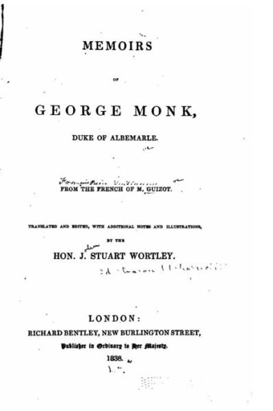 Cover for Guizot Guizot · Memoirs of George Monk, Duke of Albemarle (Paperback Book) (2016)