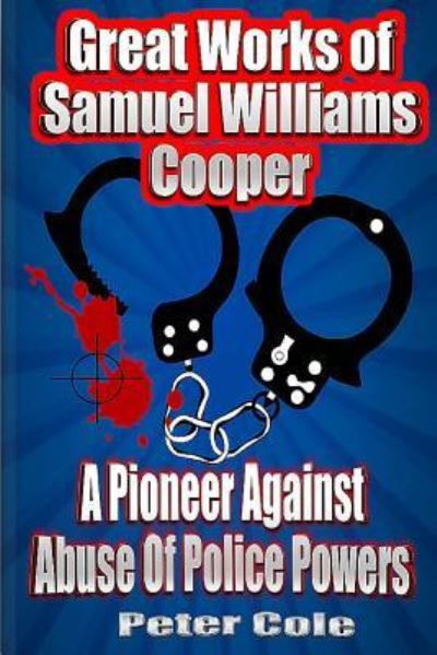 Cover for Peter Cole · Great Works of Samuel Williams Cooper (Pocketbok) (2016)