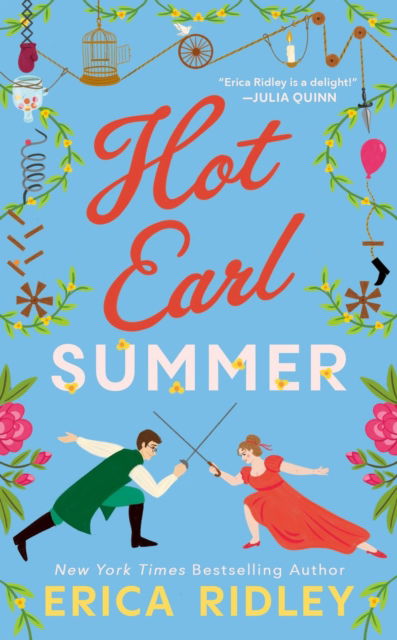Hot Earl Summer - Erica Ridley - Books - Little, Brown & Company - 9781538767474 - June 19, 2025