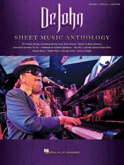 Dr. John Sheet Music Anthology - Dr. John - Libros - Hal Leonard - 9781540027474 - 1 de marzo de 2019