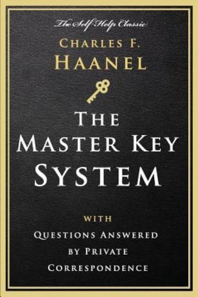 Cover for Charles F Haanel · The Master Key System (Paperback Book) (2016)