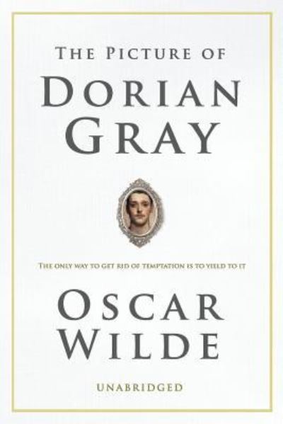 The Picture of Dorian Gray - Oscar Wilde - Bücher - Createspace Independent Publishing Platf - 9781540704474 - 29. November 2016