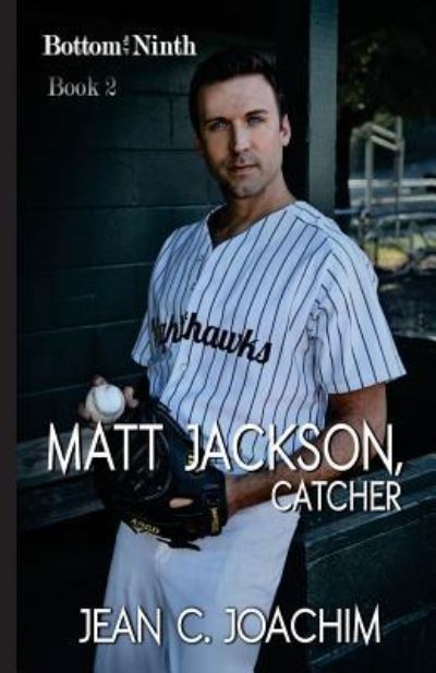 Cover for Jean C Joachim · Matt Jackson, Catcher (Paperback Book) (2016)