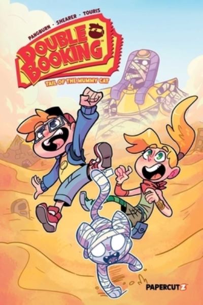 Double Booking Vol. 1: The Tail of the Mummy Cat - Chas! Pangburn - Books - Papercutz - 9781545811474 - April 16, 2024