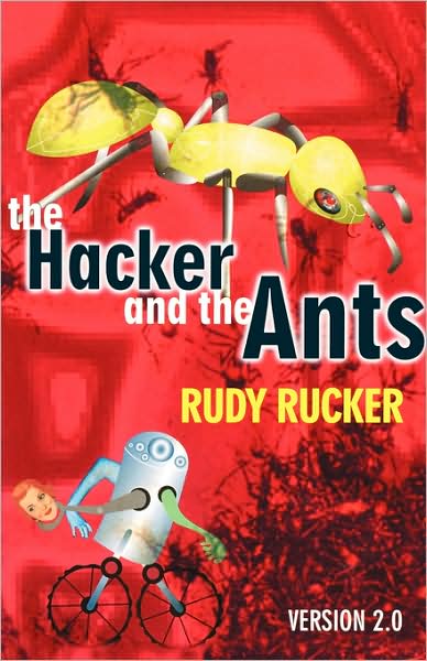 Cover for Rudy Rucker · Hacker and the Ants (Taschenbuch) (2003)