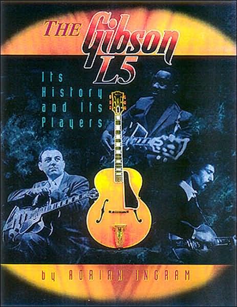 Cover for Adrian Ingram · The Gibson L5 (Book) (1997)
