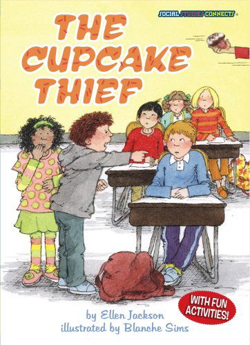 Cover for Ellen Jackson · The Cupcake Thief - Social Studies Connects (Paperback Book) [Act edition] (2007)