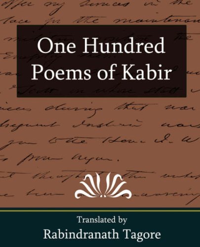 Cover for Tagore Rabindranath · One Hundred Poems of Kabir (Paperback Book) (2007)