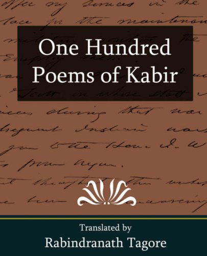 Cover for Tagore Rabindranath · One Hundred Poems of Kabir (Paperback Book) (2007)