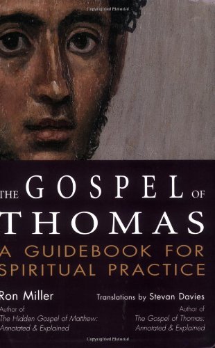 Cover for Ron Miller · The Gospel of Thomas: A Guidebook for Spiritual Practice (Taschenbuch) (2004)