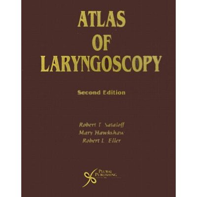 Cover for Robert Thayer Sataloff · Atlas of Laryngoscopy (Hardcover Book) [2 Rev edition] (2006)