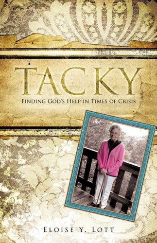 Cover for Eloise Y. Lott · Tacky (Paperback Book) (2009)