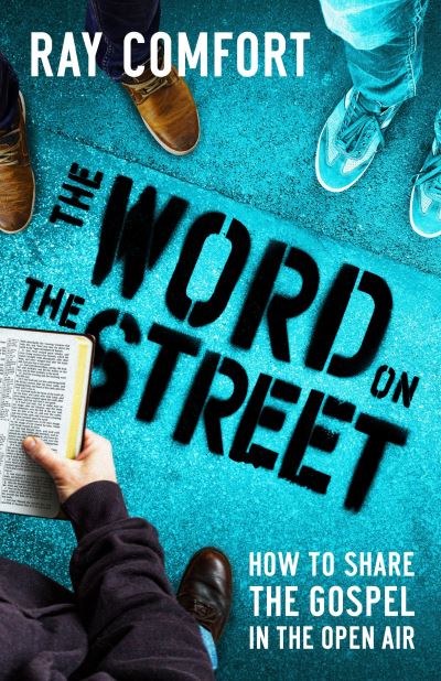 Cover for Ray Comfort · Word on the Street How to Share the Gospel in the Open Air (Book) (2020)