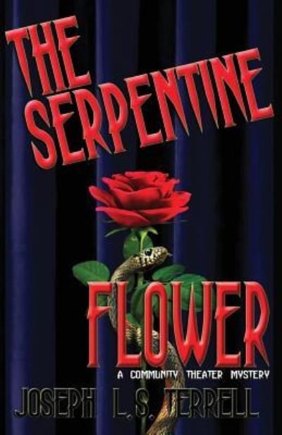 Cover for Joseph L S Terrell · The Serpentine Flower (Paperback Book) (2016)