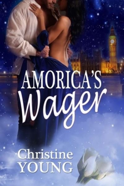 Cover for Christine Young · Amorica's Wager - Twelve Dancing Princesses (Pocketbok) (2021)