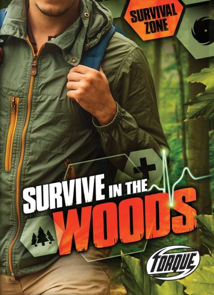 Cover for Chris Bowman · Survive in the Woods (Hardcover Book) (2016)