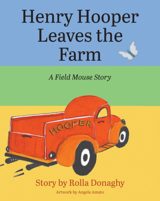 Cover for Rolla Donaghy · Henry Hooper Leaves the Farm (Paperback Book) (2017)