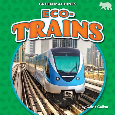 Cover for Golriz Golkar · Eco-Trains (Hardcover Book) (2022)