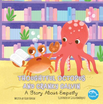 Cover for Vicky Bureau · Thoughtful Octopus and Cranky Calvin (Paperback Book) (2022)