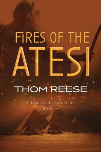Cover for Thom Reese · Fires of the Atesi (Paperback Bog) (2021)