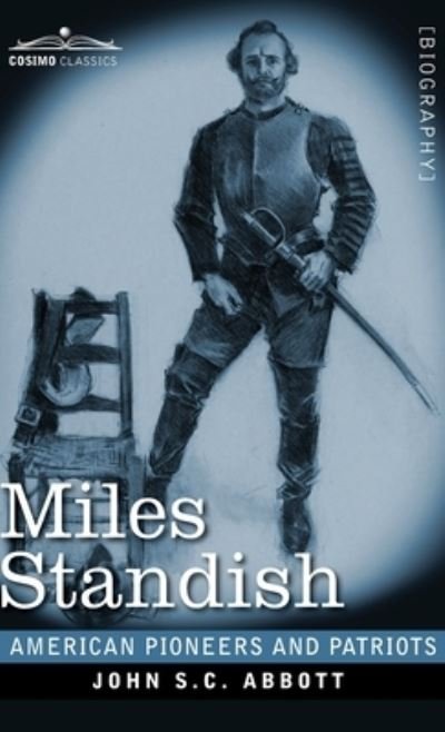 Cover for John S C Abbott · Miles Standish (Hardcover bog) (2020)