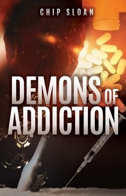 Cover for Salem Publishing Solutions · Demons of Addiction (Pocketbok) (2022)