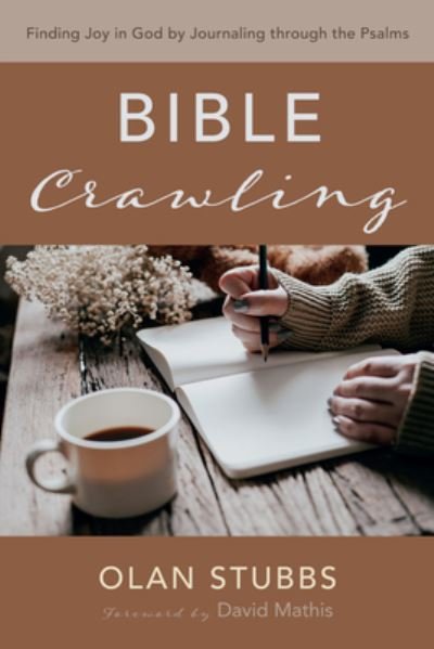 Cover for Olan Stubbs · Bible Crawling (Book) (2023)