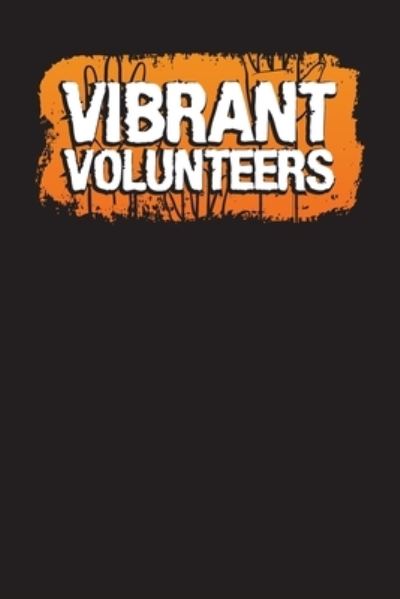 Cover for Audrina Rose · Vibrant Volunteers (Paperback Book) (2019)