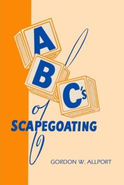 Cover for Gordon Allport · ABC's of Scapegoating (Taschenbuch) (2021)