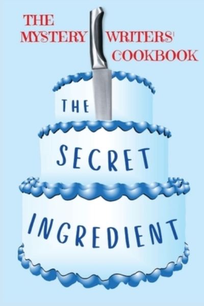 Cover for Dawn Dowdle · The Secret Ingredient (Paperback Book) (2021)