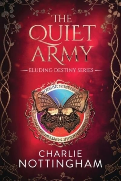 Cover for Charlie Nottingham · Quiet Army (Bog) (2021)
