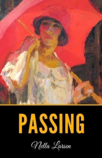 Cover for Nella Larsen · Passing (Pocketbok) (2019)