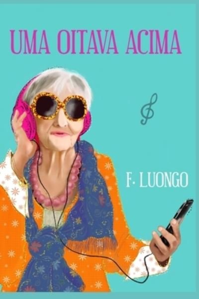 Cover for F Luongo · Uma Oitava Acima (Paperback Book) (2019)