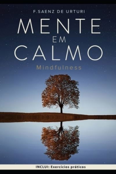 Cover for F Saenz de Urturi · Mente em Calmo (Paperback Bog) (2019)