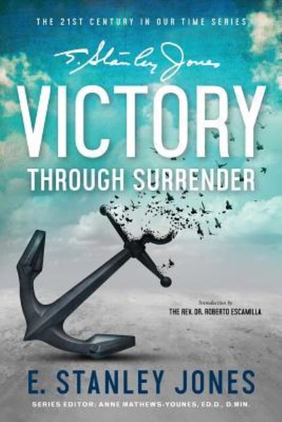 Cover for E Stanley Jones · Victory Through Surrender (Paperback Book) (2018)